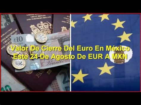 370 euros a pesos mexicanos.